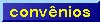 Conv�nios
